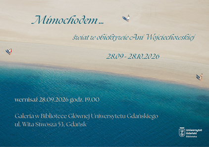 "By the way… The World Through Ania Wojciechowska’s Lens - exhibition poster