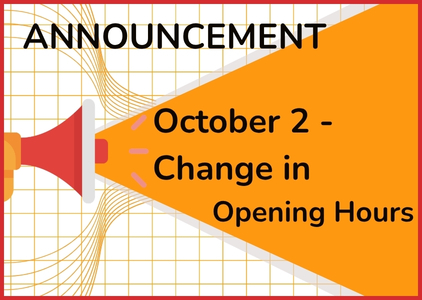 2 October - change in opening hours